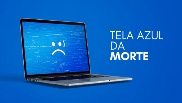 Tela Azul da Morte: O Que Significa Cada Erro e Como Resolver