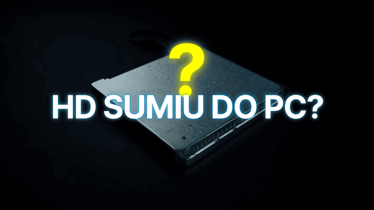 HD Sumiu do PC? Como Recuperar o Disco e os Dados Sem Formatar
