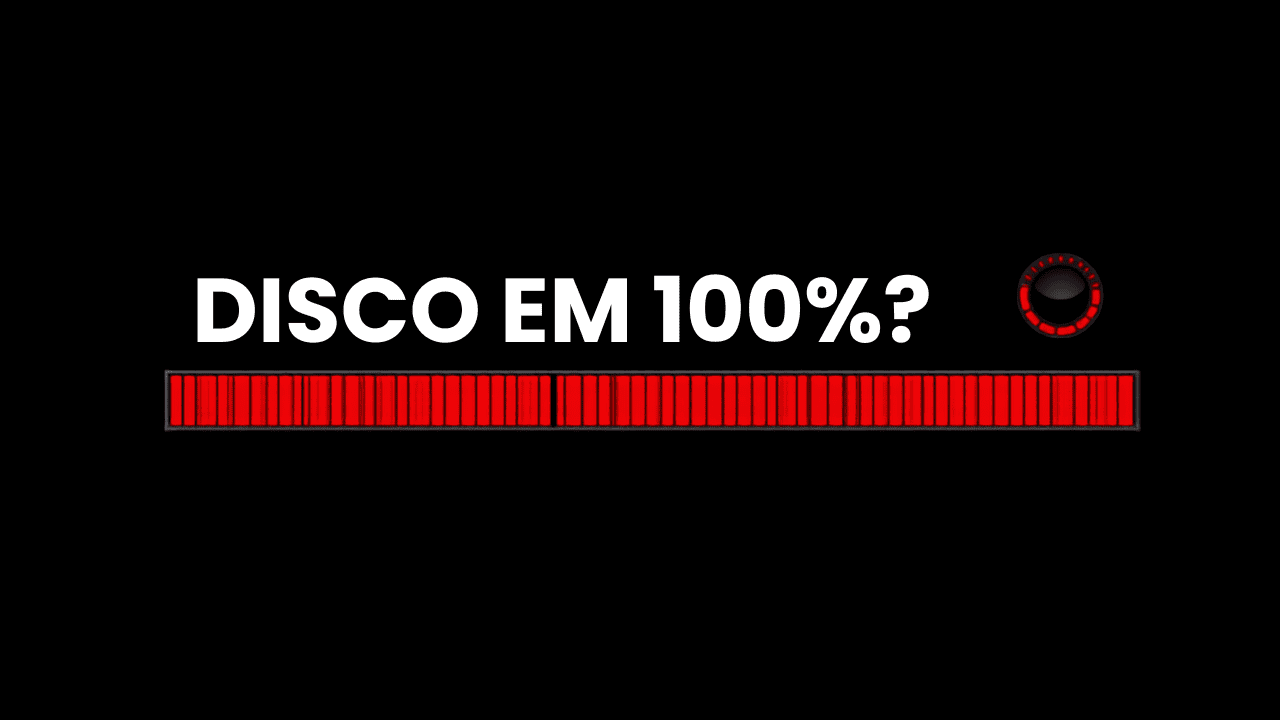 Disco em 100% no Windows? 10 Correções Que Resolvem