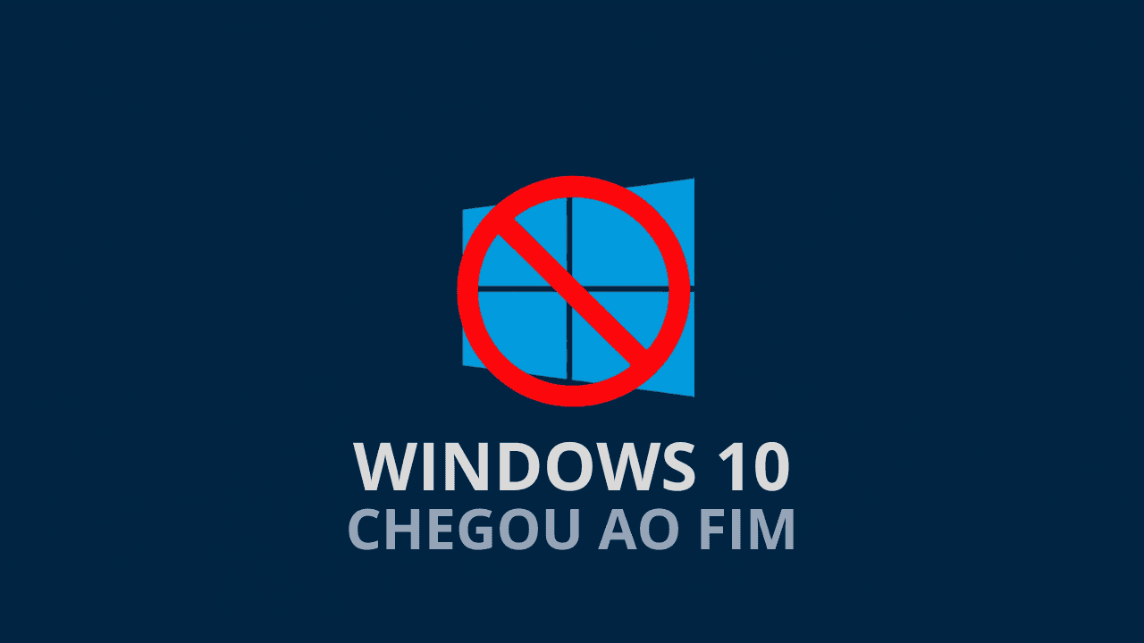 Logo do Windows 10 com um sinal de proibido vermelho, indicando o fim do suporte