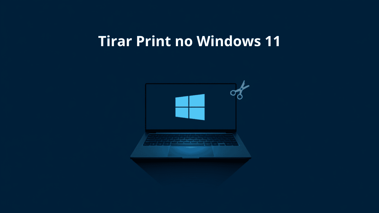 Como Tirar Print no Notebook com Windows 11