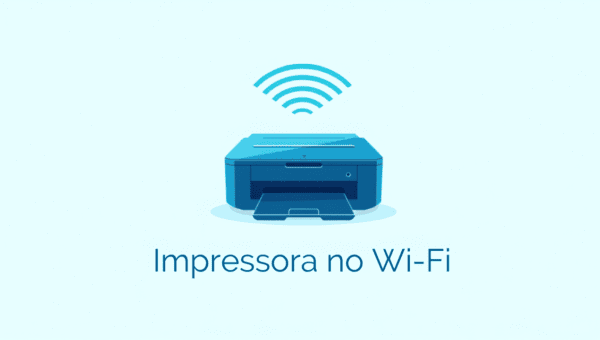Como Configurar uma Impressora Sem Fio pelo Wi-Fi