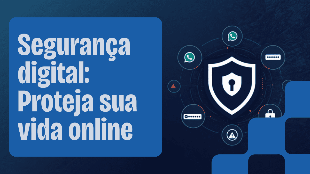 Segurança digital para iniciantes: escudo com ícones de proteção
